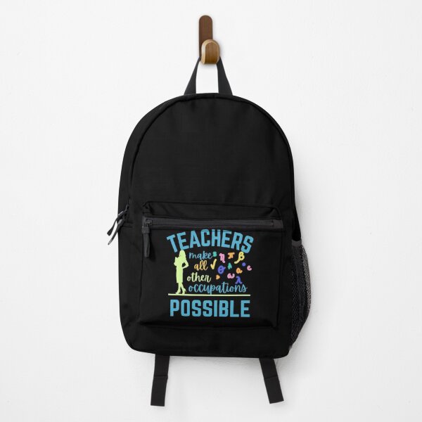 Item preview, Teachers make all other occupations possible designed and sold by DesignsVault.