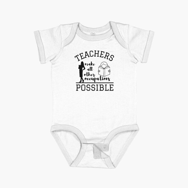 Item preview, Teachers make all other occupations possible designed and sold by DesignsVault.