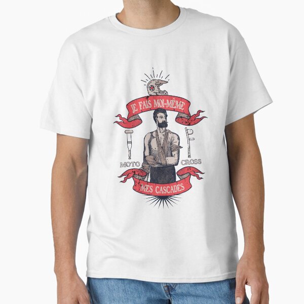 Je fais moi-même mes cascades de motocross T-shirt classique