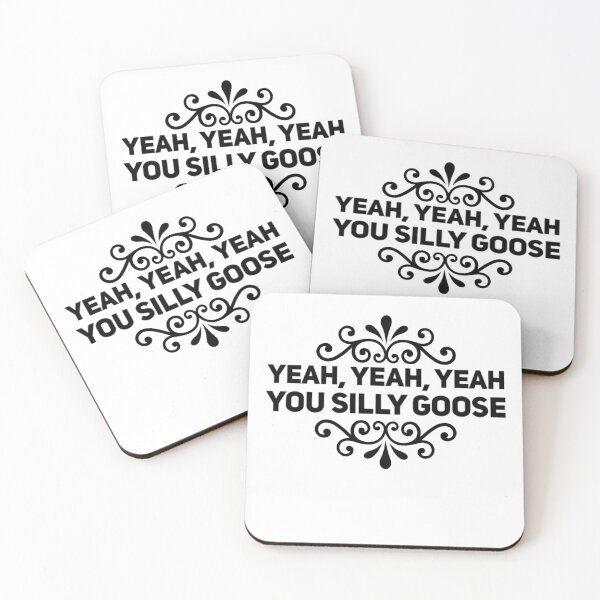 Item preview, Copy of Copy of Yeah yeah yeah you silly goose viral video designed and sold by Day-Z19.