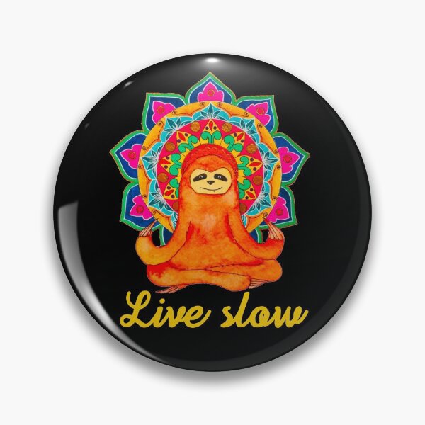 Item preview, Live Slow- Sloth Baba designed and sold by DizaArts.