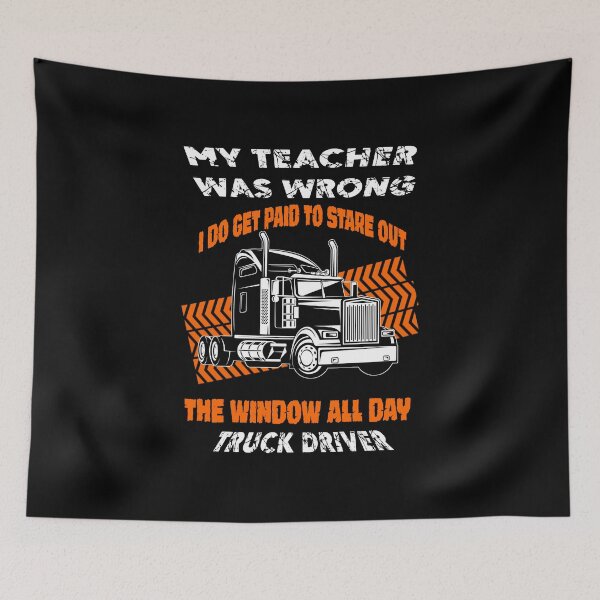 Item preview, Trucker, My Teacher Was Wrong designed and sold by LuckyThirteenUK.