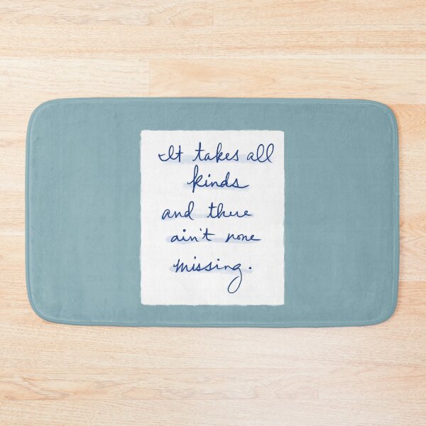 Item preview, It takes all kinds and there ain't none missing designed and sold by Rosemold.