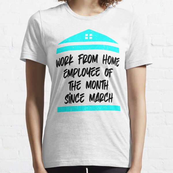  Womens Work From Home Employee of the Month since March 2020  Gifts V-Neck T-Shirt : Clothing, Shoes & Jewelry