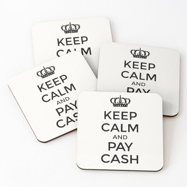 Item preview, KEEP CALM and PAY CASH (black) designed and sold by JennieCarolina.