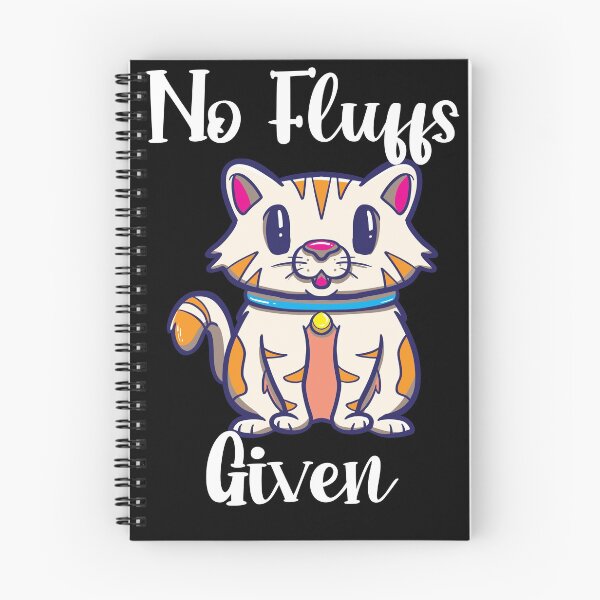 Item preview, No Fluffs Given Cute Kawaii Kitten Funny Pun designed and sold by Drathaar.