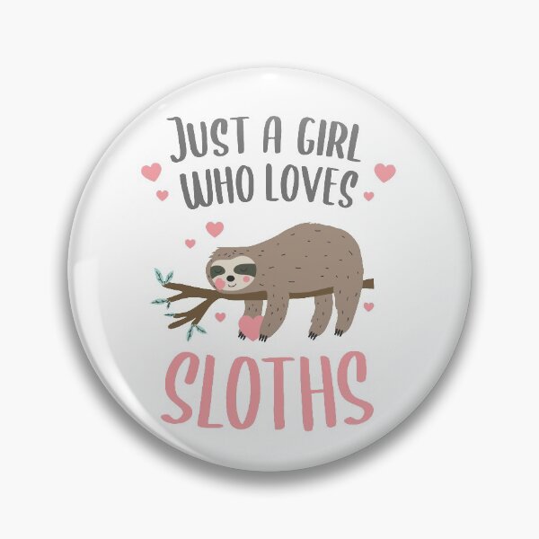 Item preview, Just a Girl Who Loves Sloths Gift Girl designed and sold by CG Studio.