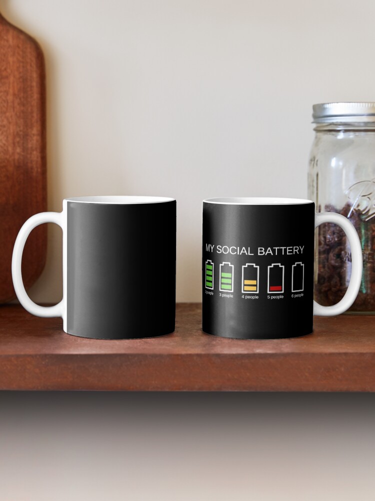 My Social Battery Front & Back Coffee Mug