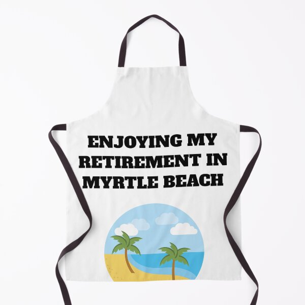 Item preview, Myrtle beach retired south carolina designed and sold by Jeangel97.