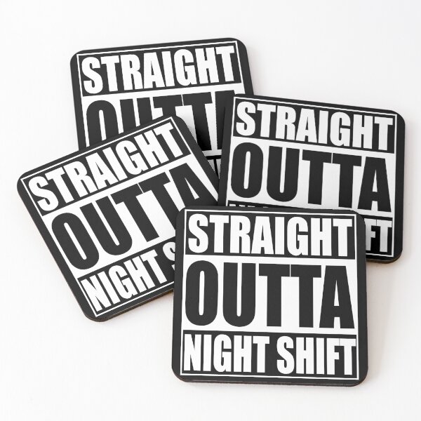 Item preview, Straight Outta Night Shift designed and sold by Adel Qasem.