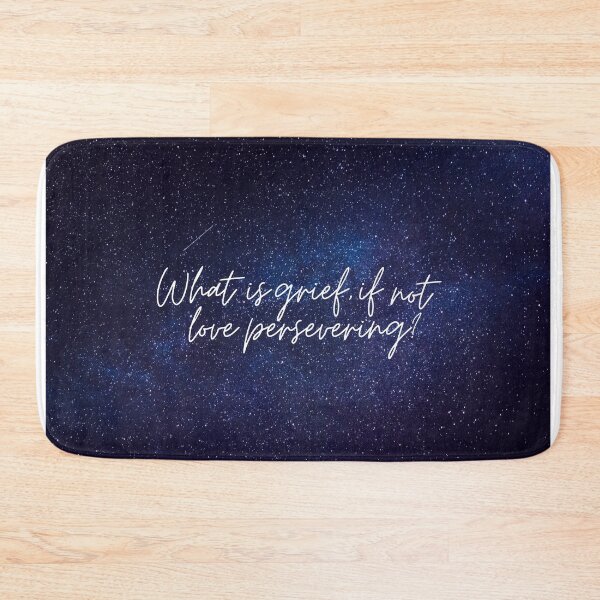 Item preview, what is grief if not love persevering? with stars designed and sold by LannisterOnMars.