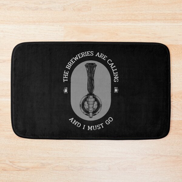 Item preview, The Breweries Are Calling And I Must Go designed and sold by RedQuality.