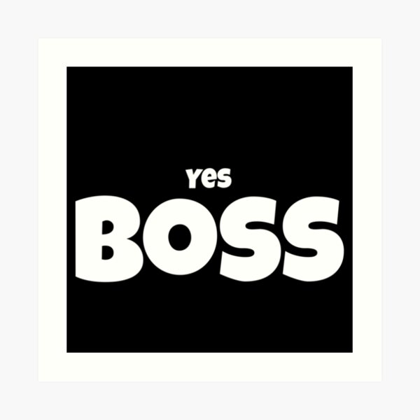 Yes boss картинки