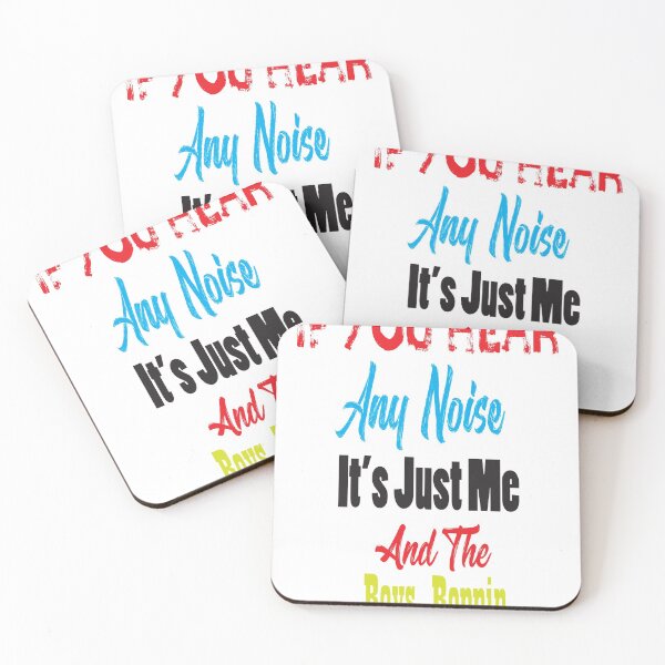 Item preview, If You Hear any Noice It's Just Me and the Boys Boppin designed and sold by adelsalmi.