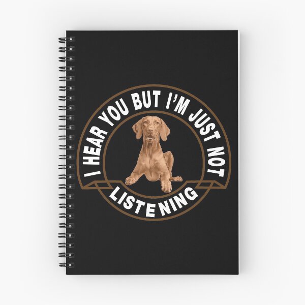 Item preview, TE ESCUCHO PERO NO ESTOY ESCUCHANDO CAMISETA VIZSLA MUJER HOMBRE AMANTE DE PERROS designed and sold by bigerdan.
