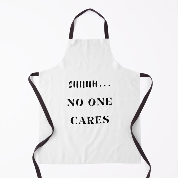 Item preview, Shhhh No One Cares designed and sold by dress-in.