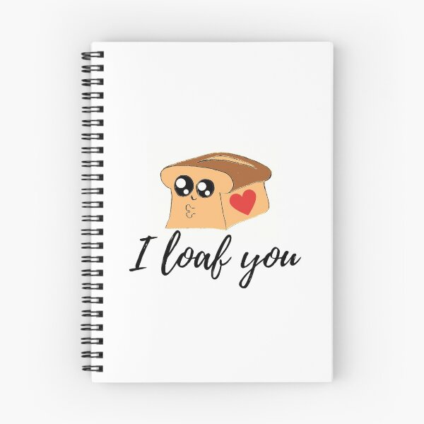 Item preview, I Loaf You Cute Bread Love designed and sold by LeonardoBotha.