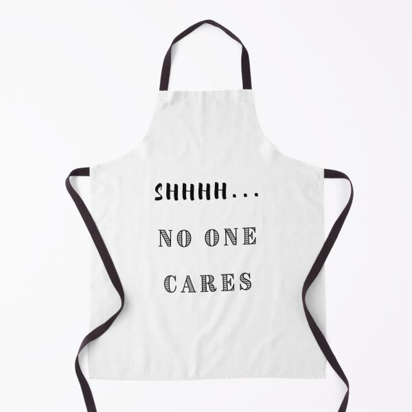 Item preview, Shhhh No One Cares designed and sold by dress-in.