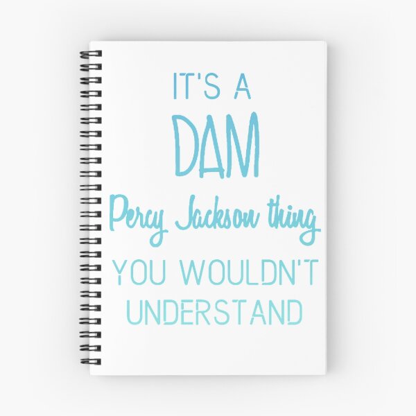 Item preview, It's A Dam Percy Jackson Thing You Wouldn't Understand designed and sold by shmurr.