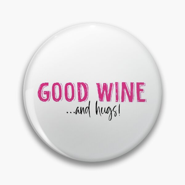 Item preview, GOOD WINE AND HUGS designed and sold by DELAVdesign.