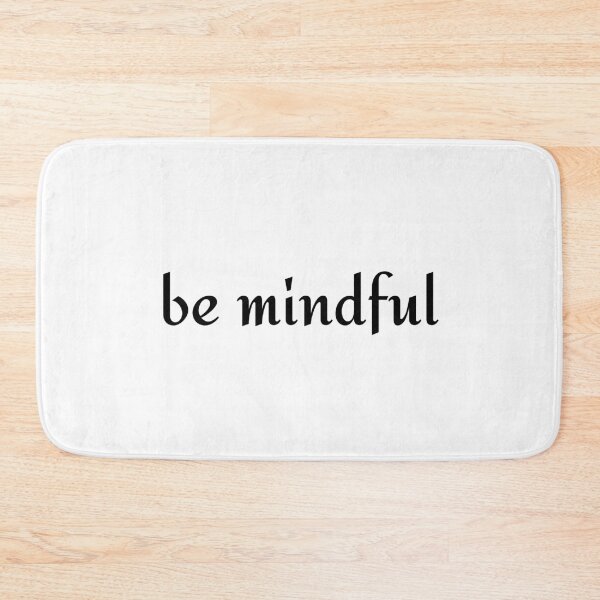 Item preview, Be Mindful designed and sold by Inspirationmotivation.