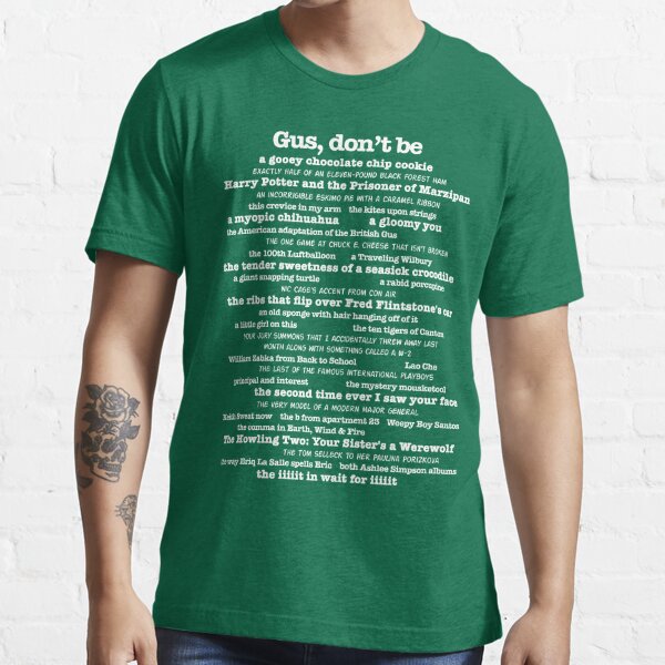 Psych - Gus, Don't Be Essential T-Shirt