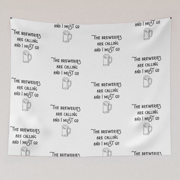 Item preview, The Breweries Are Calling and I Must Go designed and sold by SportyDogShop.
