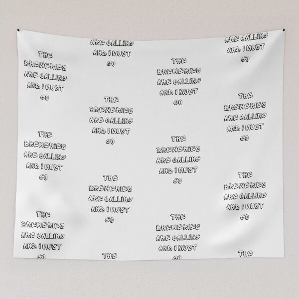 Item preview, The Breweries Are Calling and I Must Go designed and sold by SportyDogShop.