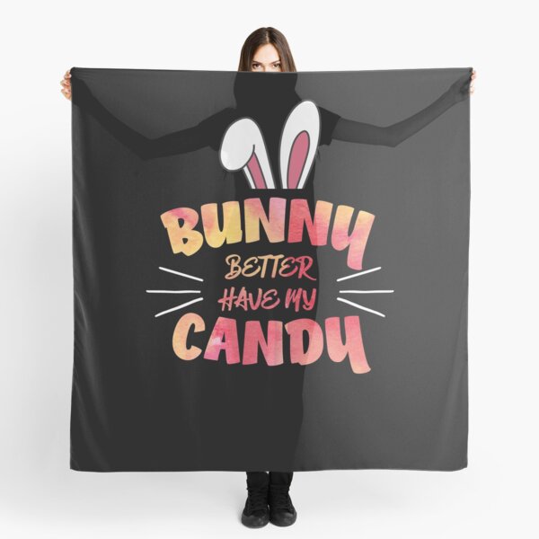 Item preview, Bunny Better Have My Candy | Cute Funny Bunny Ears  designed and sold by Rabbitti.