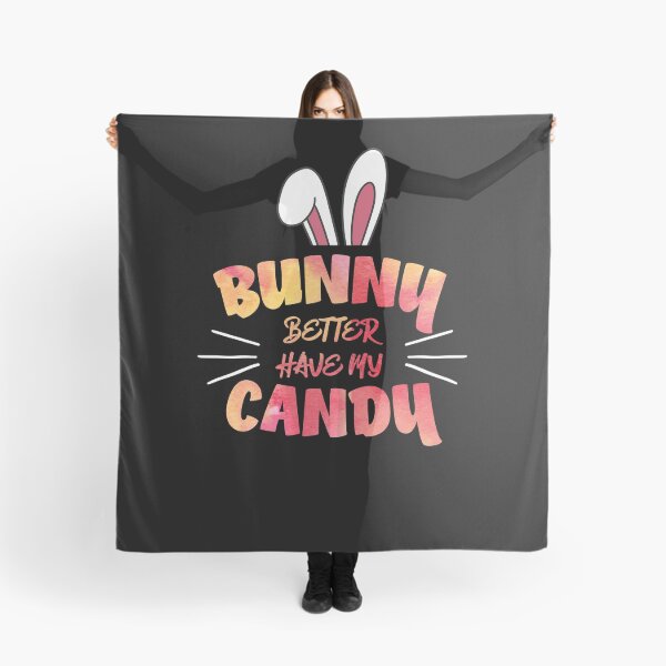 Item preview, Bunny Better Have My Candy | Cute Funny Bunny Ears designed and sold by Rabbitti.