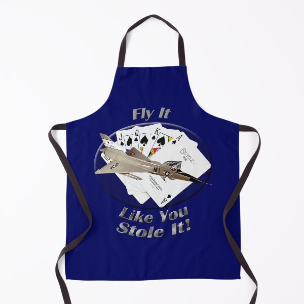 Item preview, F-106 Delta Dart Fly It Like You Stole It designed and sold by hotcarshirts.
