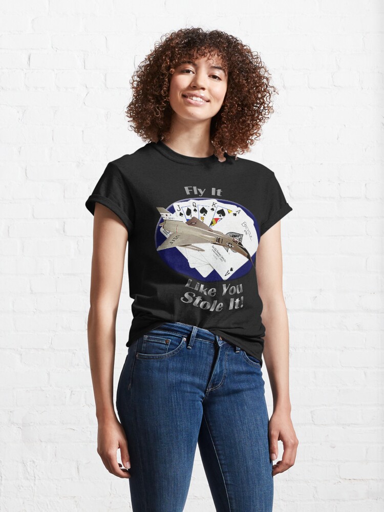 Alternate view of F-106 Delta Dart Fly It Like You Stole It Classic T-Shirt