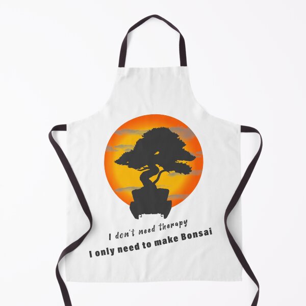 Item preview, I don't need therapy, I only need to make Bonsai designed and sold by Dingy Designs.