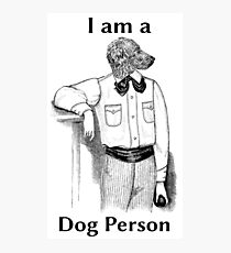 Dog Person (male) - with text Photographic Print