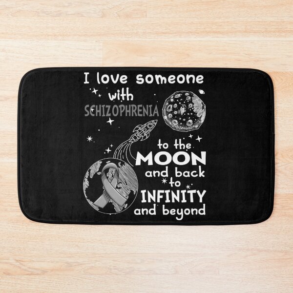 Item preview, I Love Someone With Schizophrenia To The Moon And Back designed and sold by heppenp.