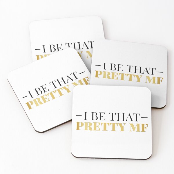 Item preview, I Be That Pretty MF (Gold/White BG) designed and sold by FilipeFerreira.