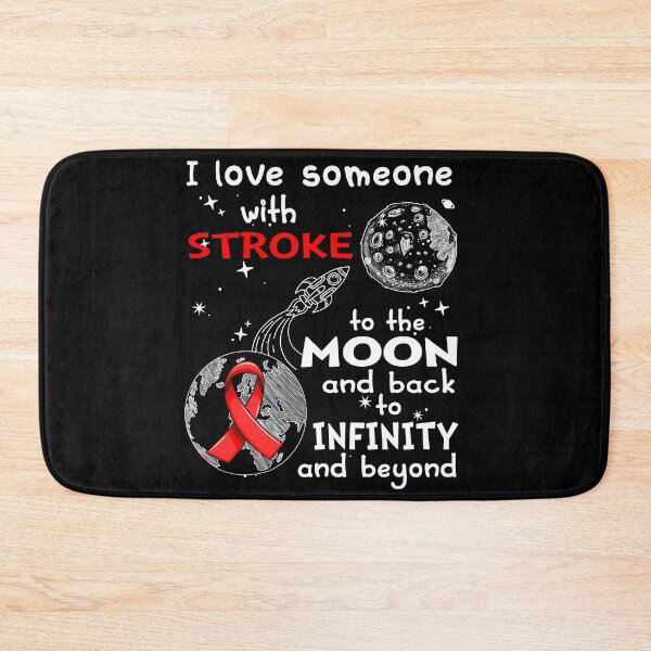 Item preview, I Love Someone With Stroke To The Moon And Back designed and sold by heppenp.