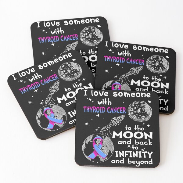 Item preview, I Love Someone With Thyroid Cancer To The Moon And Back designed and sold by heppenp.