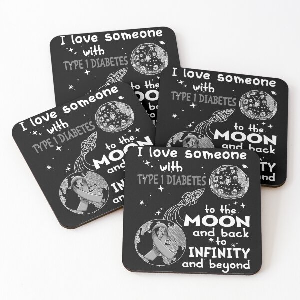 Item preview, I Love Someone With Type 1 Diabetes To The Moon And Back designed and sold by heppenp.