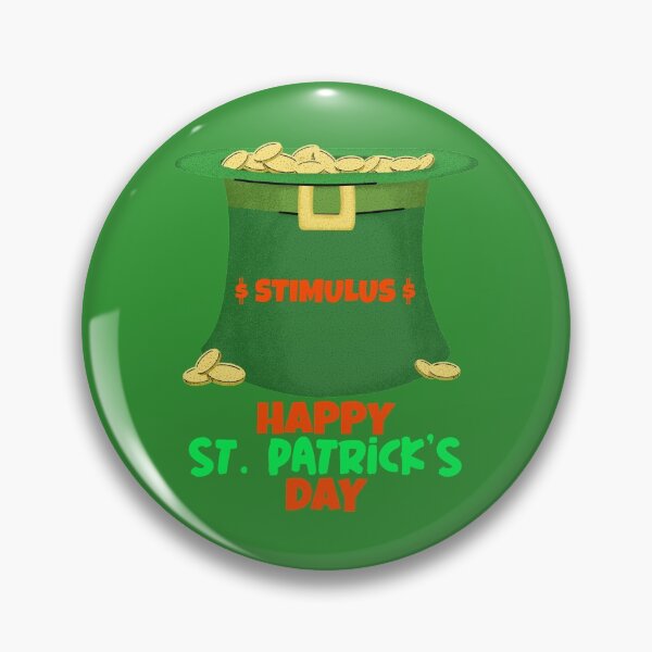 Item preview, Happy St. Patrick's Day Brought To You By Stimulus Checks designed and sold by alancrapopod.