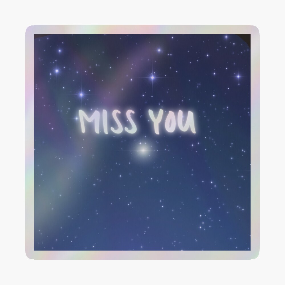 Miss you - Star in heaven