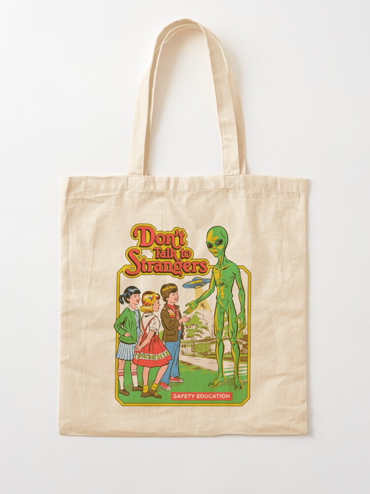 Alternate view of Don't Talk To Strangers Tote Bag