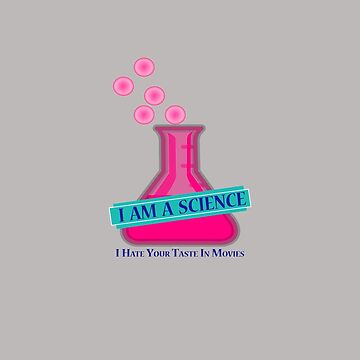 Artwork thumbnail, I Am A Science by ihateyourtaste