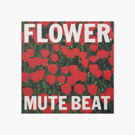 Mute Beat - Flower