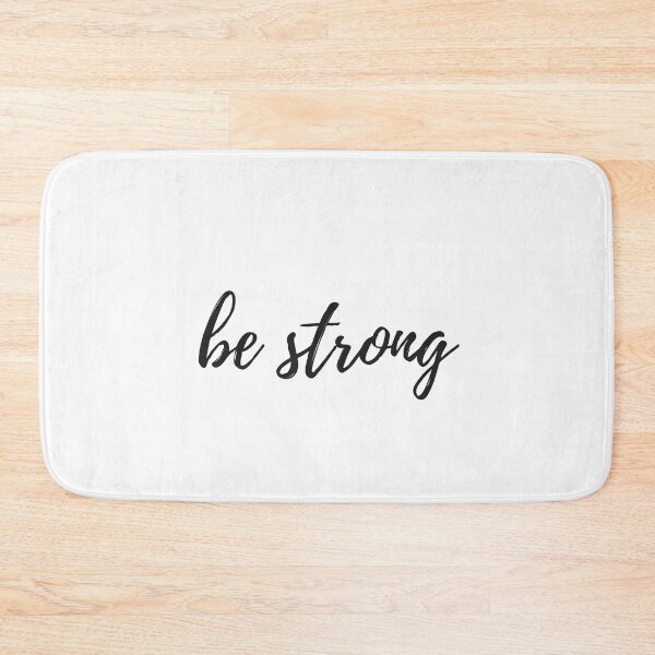Item preview, Be Strong Quote designed and sold by lovelyliaa.