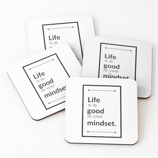 Item preview, Life is as good as your mindset. designed and sold by JienChan26.