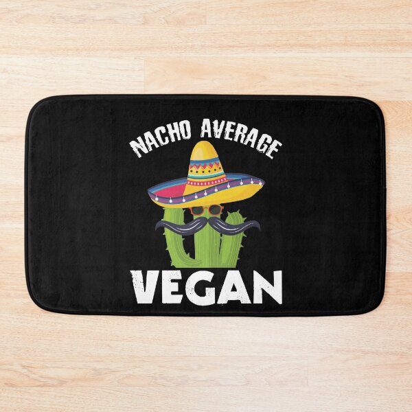 Artikelvorschau, Nacho Durchschnittliches veganes vegetarisches Humor-Sprichwort entworfen und verkauft von Dressed For  Duty.