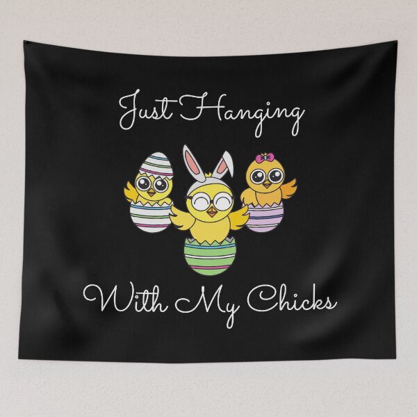 Item preview, Just Hanging Out With My Chicks. Cute Little Chicks in Easter Eggs. Perfect for an Easter Basket Stuffer. Happy Easter Gift designed and sold by That Cheeky Tee.