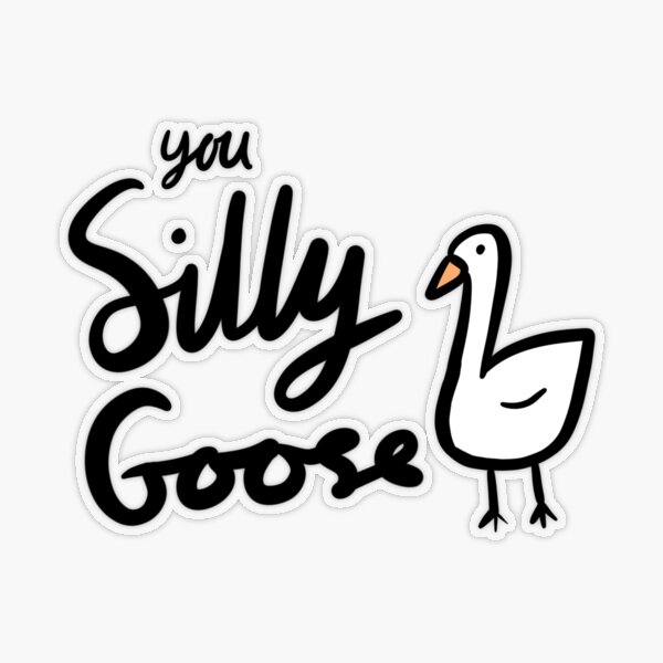 Silly Goose Sticker — Abound Publishing