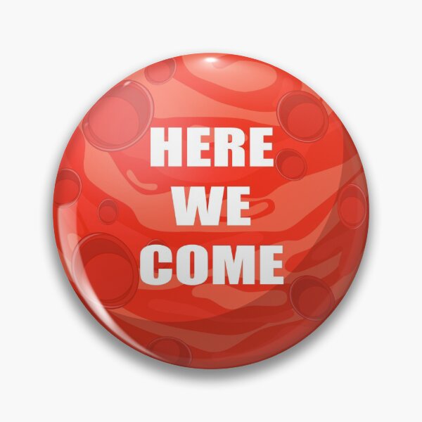 Item preview, Mars Here We Come designed and sold by Deni2000.